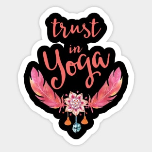 Trust in yoga Sticker